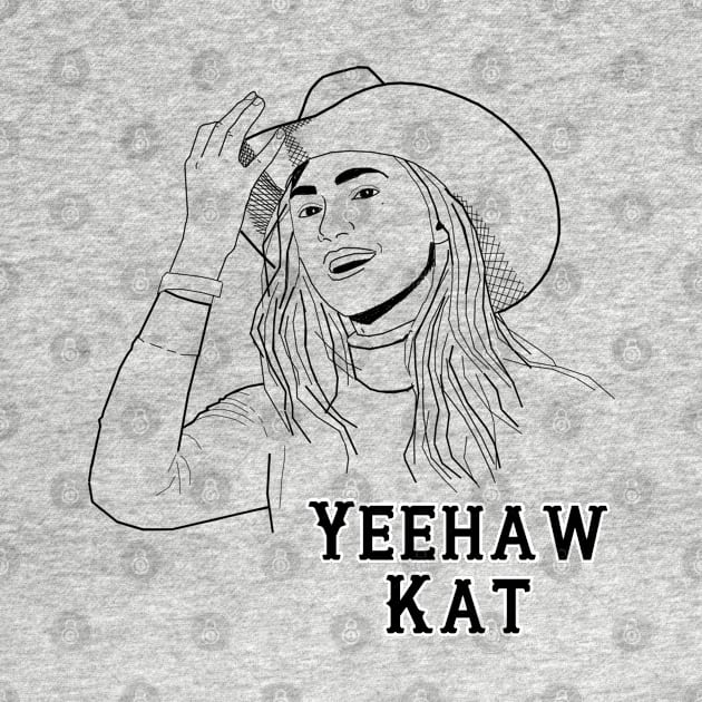 Yeehaw Kat - White by PurgatoryArchaeologicalSurvey